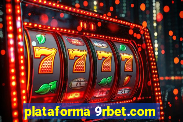 plataforma 9rbet.com